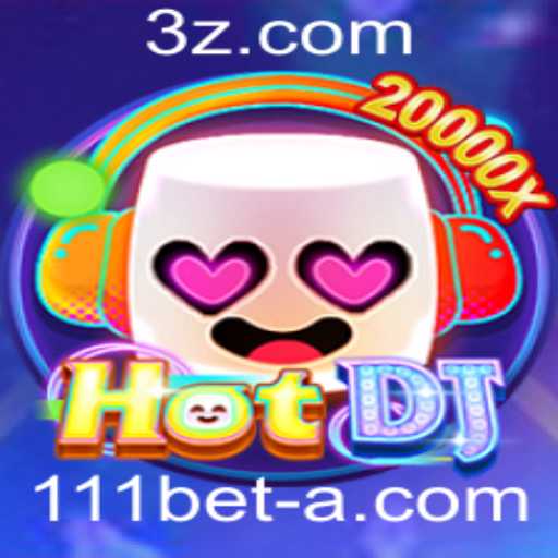 Explore o Empolgante Mundo de HotDJ: Um Jogo Inovador com 111bet Login